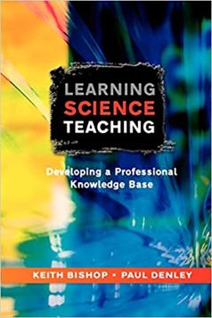 Learning Science Teaching: Developing A Professional Knowledge Base