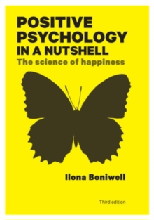 POSITIVE PSYCHOLOGY IN A NUTSHELL