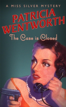CASE IS CLOSED WENTWORTH
