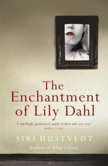 ENCHANTMENT OF LILY DAHL