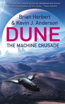 DUNE MACHINE CRUSADE
