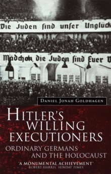HITLERS WILLING EXECUTIONERS