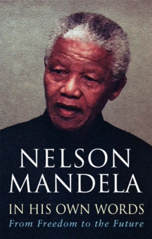 IN HIS OWN WORDS