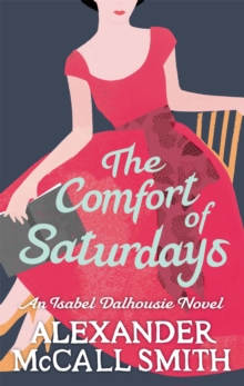 COMFORT OF SATURDAYS