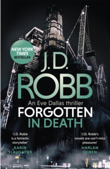 FORGOTTEN IN DEATH EVE DALLAS THRILLER