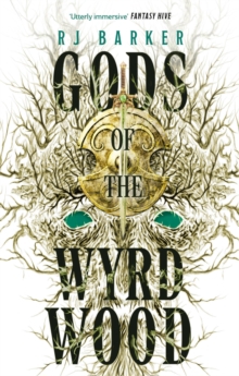 GODS OF THE WYRDWOOD