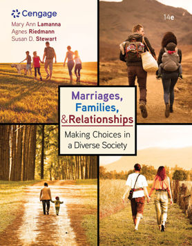 Marriages, Families, and Relationships: Making Choices in a Diverse Society