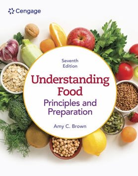 Understanding Food: Principles and Preparation