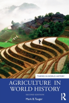AGRICULTURE IN WORLD HISTORY