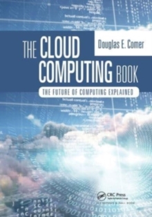 THE CLOUD COMPUTING BOOK: THE FUTURE OF
