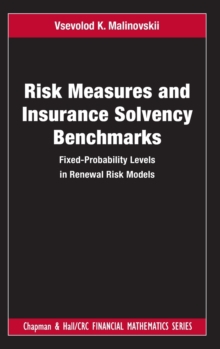 RISK MEASURES & INSURANCE SOLVENCY BENCH