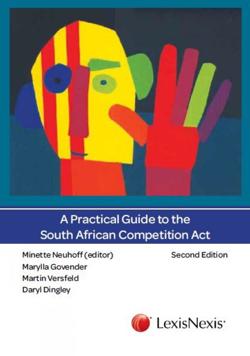 A Practical Guide to the South African Competition Act