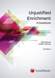 Unjustified Enrichment: a Casebook 