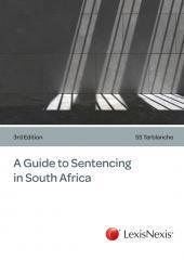 Guide to sentencing in South Africa