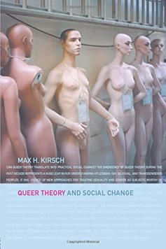 Queer Theory and Social Change