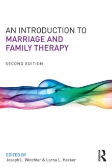 An Introduction to Marriage and Family Therapy