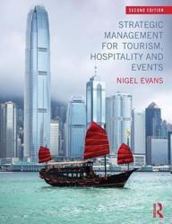 Strategic Management for Tourism, Hospitality and Events