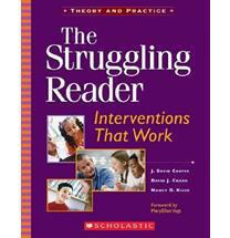 The Struggling Reader - Interventions That Work