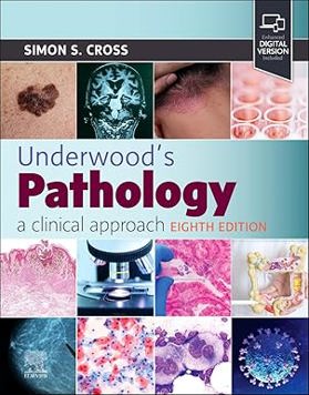 Underwood's Pathology: a Clinical Approach 
