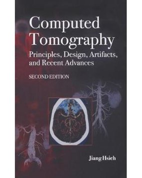 Computed Tomography Principles, Design, Artifacts, and Recent Advances