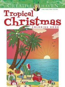 TROPICAL CHRISTMAS COLORING BOOK