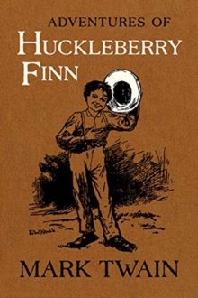 ADVENTURES OF HUCKLEBERRY FINN