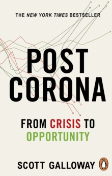 Post Corona from Crisis to Opportunity