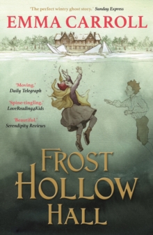 FROST HOLLOW HALL (AGE 10+)