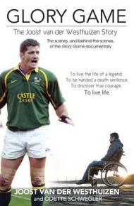 Glory Game: The Joost van der Westhuizen Story