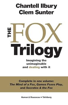 The Fox Trilogy: Imagining the Unimaginable and dealing with It