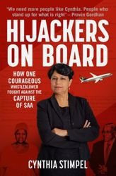 Hijackers On Board : How One Courageous Whistleblower Fought Against the Capture of SAA