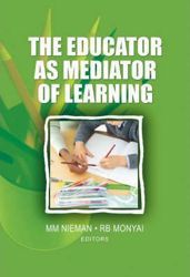 The Educator as Mediator of Learning