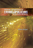 Strategic Perspectives on Crime and Policing in South Africa (E-Book)