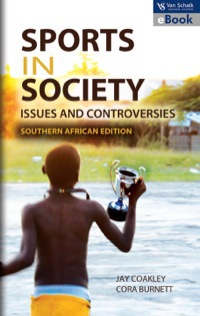 Sports in Society: Issues and Controversies