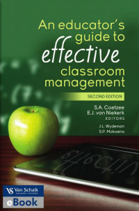 An Educator's guide to Effective Classroom Management