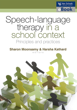 Speech-Language Therapy in a School Context: Principles and Practices (E-Book)