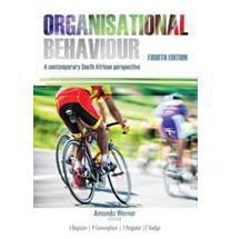 Organisational Behaviour: A Contemporary South African Perspective