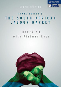 Frans Barker's The South African Labour Market (E-Book)