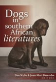 Dogs in Southern African Literature (E-Book)