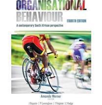 Organisational Behaviour: A Contemporary South African Perspective