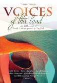 Voices of this Land: an Anthology of South African Poetry in English (E-Book)