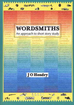 Wordsmiths: an Approach To Short Story Study