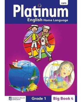 Platinum English Home Language Grade 1: Big Book 4