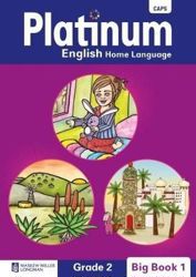 Platinum English Home Language: Grade 2: Big Book 1