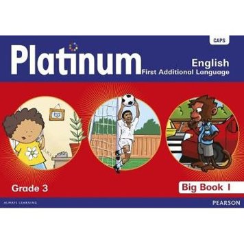 Platinum English FAL: Grade 3 Big Book 1 (CAPS)