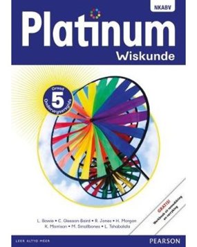 Platinum Wiskunde - Graad 5 Onderwysersgids