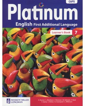 Platinum English First Additional Language (CAPS): Grade 7 Learner's Book
