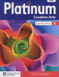 Platinum Creative Arts Grade 8 Learner's Book