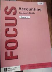 Focus Accounting Grade 12 Teachers Guide