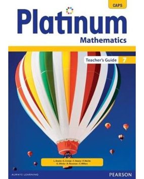 Platinum Mathematics - Grade 7: Teacher's Guide